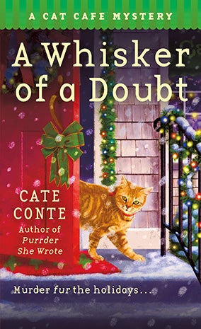 Cover of the book, A Whisker of a Doubt: A Cat Café Mystery
