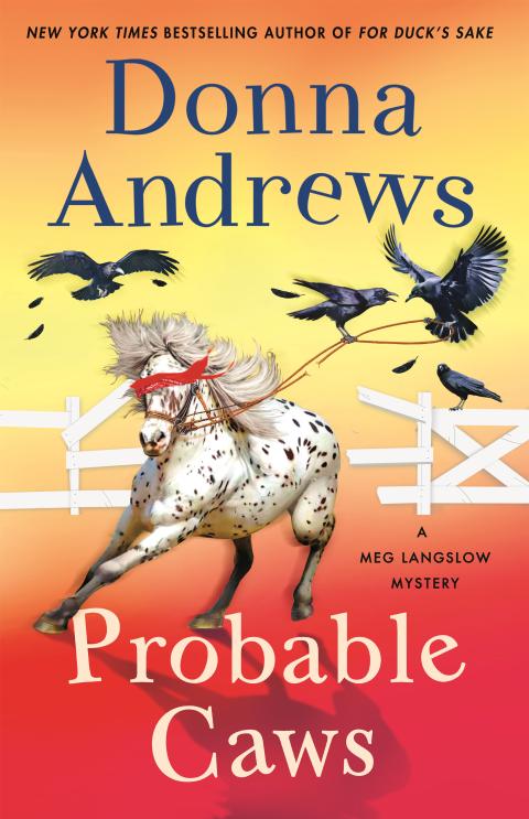 Cover of the book, 'Probable Caws: A Meg Langslow Mystery'