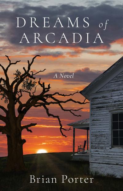 Cover of the book, "Dreams of Arcadia"