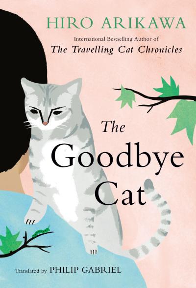 Cover of the book, "The Goodbye Cat"