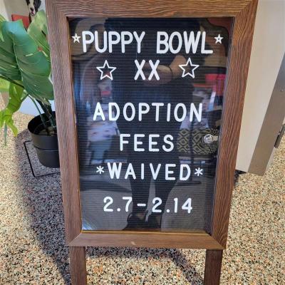 Puppy Bowl XX Adoption Fees Waived 2.7-2.14 sign