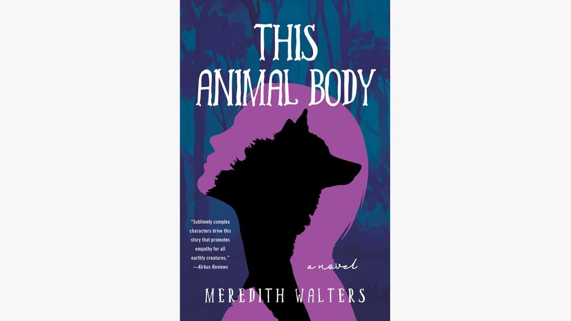 Cover of the book, "This Animal Body"