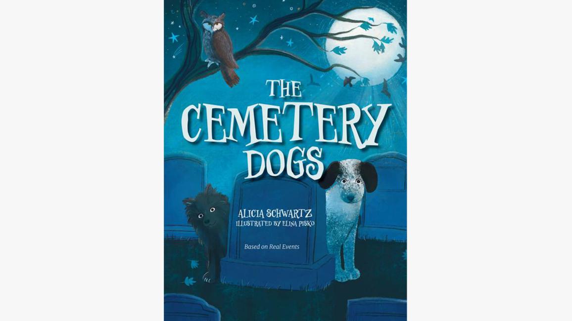 Cover of the book, "The Cemetery Dogs"