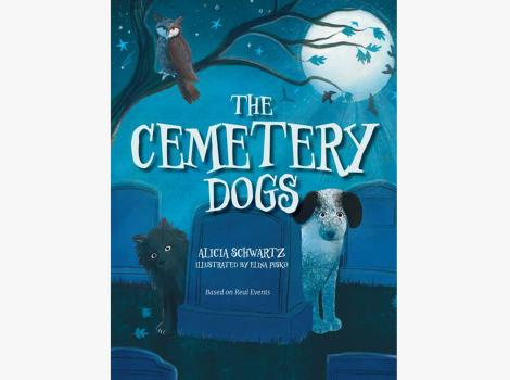 Cover of the book, "The Cemetery Dogs"